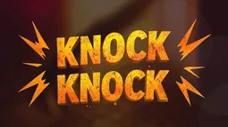 Knock Knock